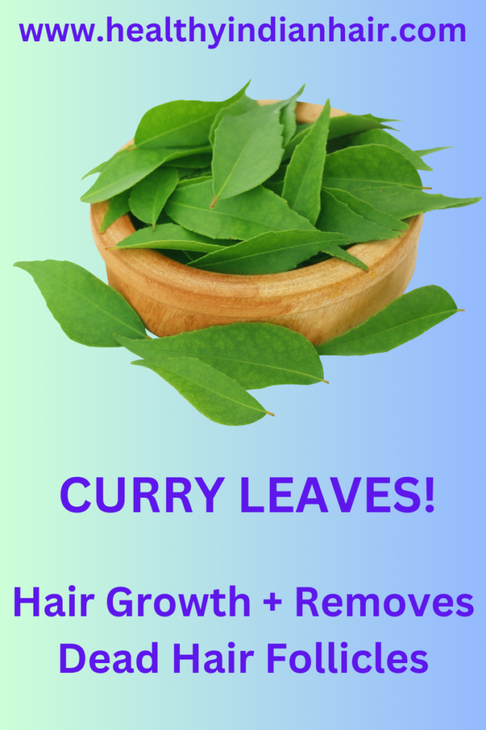 Curry leaves and Hair growth Indian Haircare